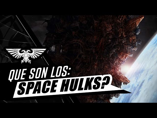 40K LORE - Que Es y Como Nace un Space Hulk? Tesoros y Perdicion