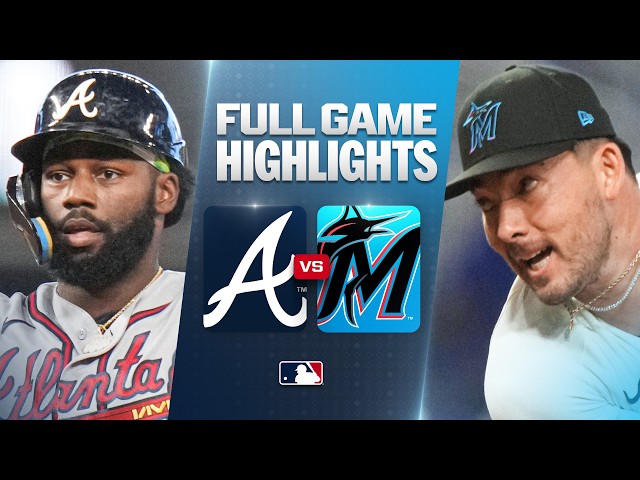 BRAVES vs. MARLINS: Official Full Game Highlights (September 26) | 2026 MLB Season
