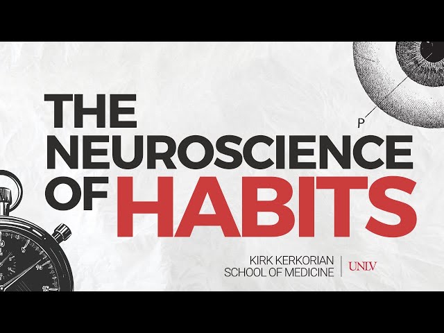 Explaining Habits with Neuroscience