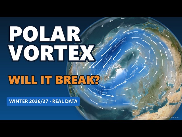 Polar Vortex 2026/27: Will It Break This Winter?