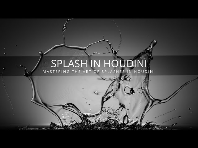 Mastering Fluid Splashes with Houdini | Full Tutorial
