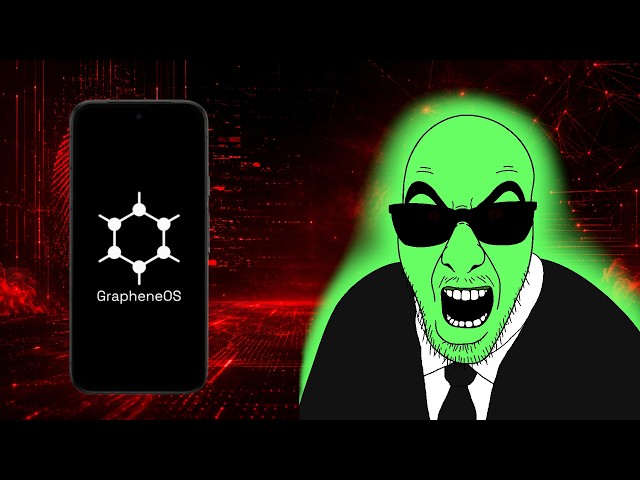 The Government's War On GrapheneOS