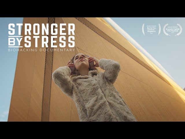 Stronger By Stress: Biohacking Documentary trailer