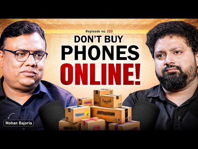 ₹25,000 Is Enough for Good Smartphones! | Smartphone, Retail | Mohan Bajoria with Arijit Chakraborty