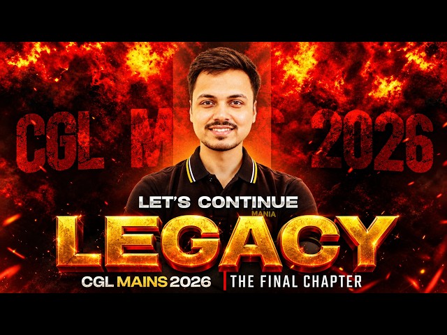 SSC CGL MAINS 2026 🔥 Maths + Reasoning Complete Preparation | THE LEGACY BATCH