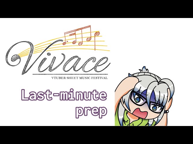 [WORK SESSION] Vivace is in 2 days