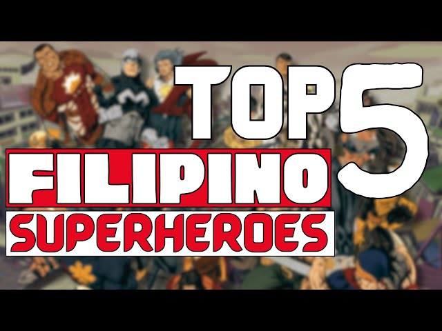 TOP 5 Filipino Superheroes
