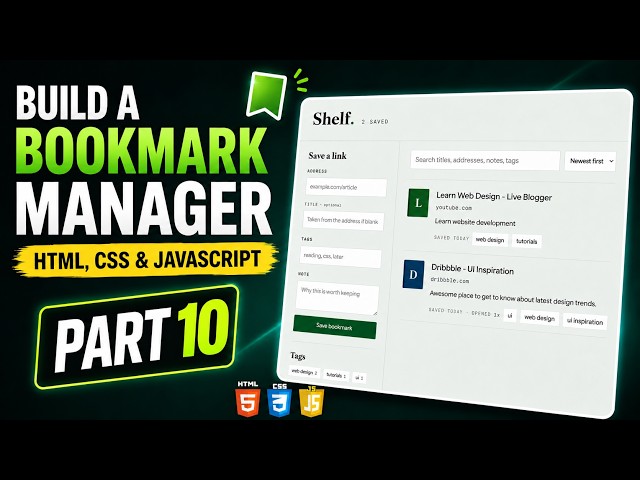 Build a Bookmark Manager with HTML CSS & JavaScript – Part 10