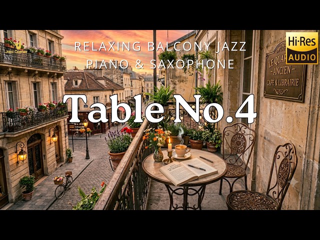 Table No. 4: Echoes & Unsent Texts | Relaxing Instrumental Jazz for Rainy Days & Coffee