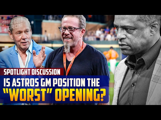 Reaction: Is Astros GM job "worst" front office opening?