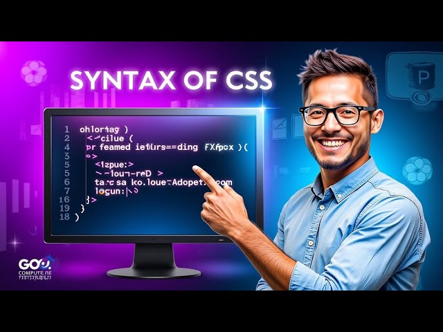 CSS Tutorials - 2 - Syntax