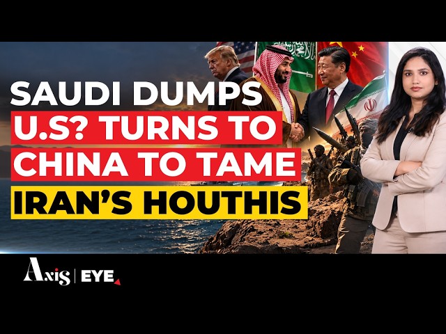 Saudi Turns To China As Houthis Threaten Red Sea; Can Beijing Rein In Iran-Backed Houthis?