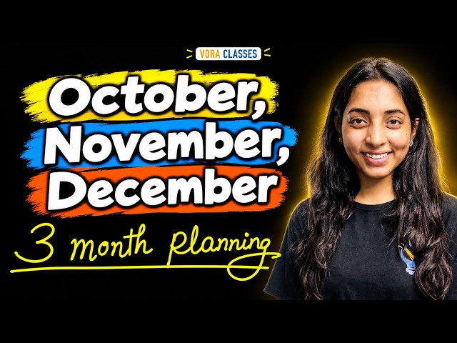 JEE 2027: October, November & December Strategy | 3 Month Study Plan 🔥