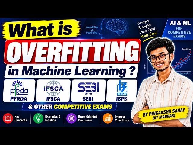 What is overfitting in Machine Learning ? | PFRDA, IFSCA, SEBI & IBPS | AI & ML | Competitive Exams