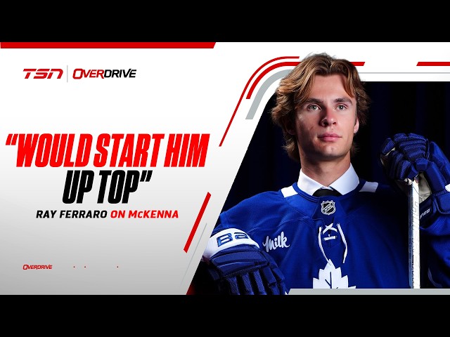 Ferraro on McKenna: 'I would start him up top, just see what he's ready for'