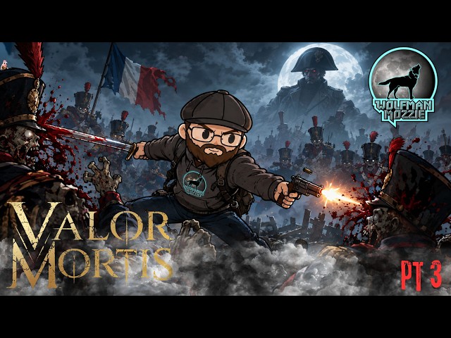 Valor Mortis LIVE Part 3 | Souls-Like RPG in a Supernatural Napoleonic Apocalypse
