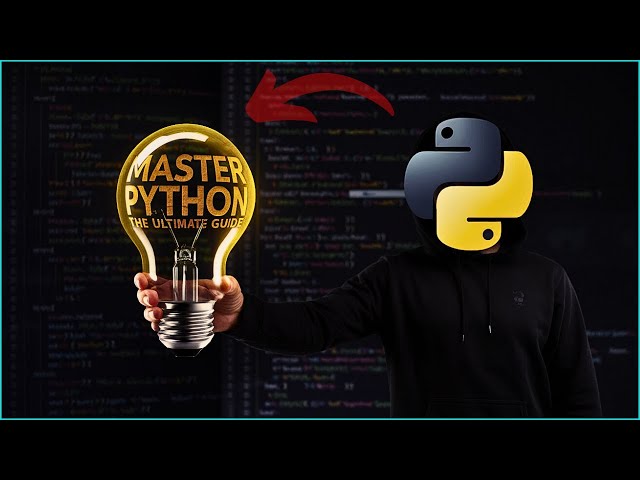 Ultimate Guide to Master Python Programming: From Beginner to Expert