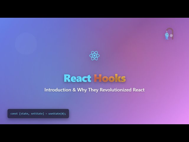 React Hooks Explained: A Beginner's Guide to Revolutionize Your Code!