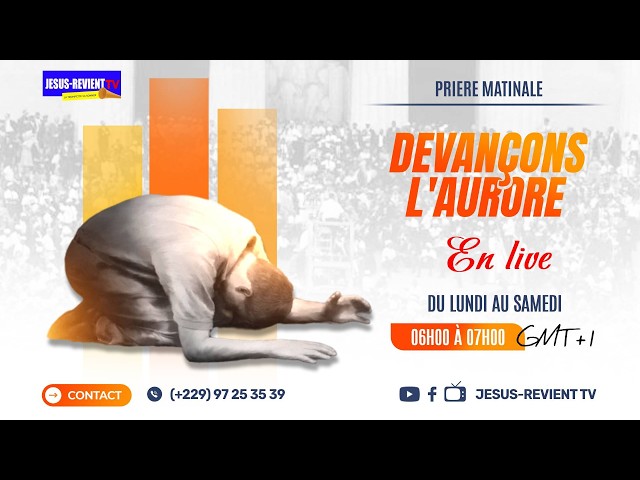 🟨  PRIERE MATINALE DU MARDI 06 OCTOBRE 2026 / MISSION JESUS-REVIENT #jesusrevient