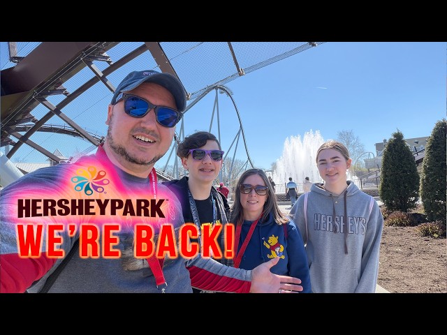 Made it back to Hersheypark for 2026! Updates, What's New & More!