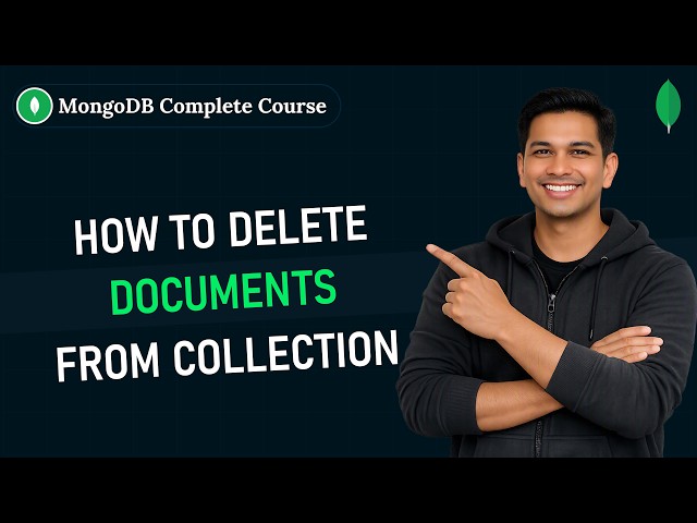 How to Delete Documents in MongoDB: deleteOne() vs deleteMany() | Getting Started with MongoDB