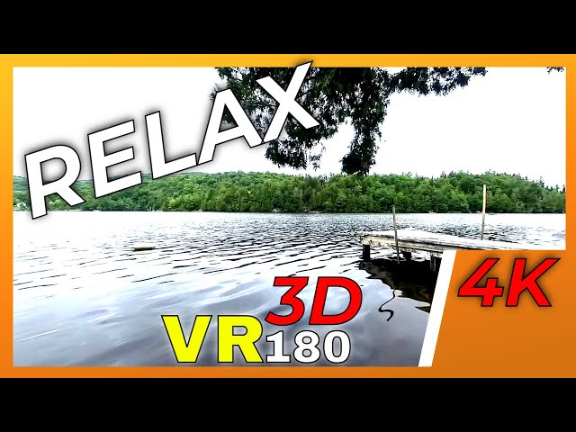 VR180 3D 4K | Relax in virtual reality in front of a calming lake in VR180