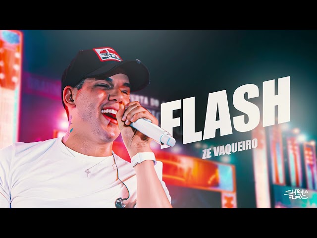 FLASH - Zé Vaqueiro