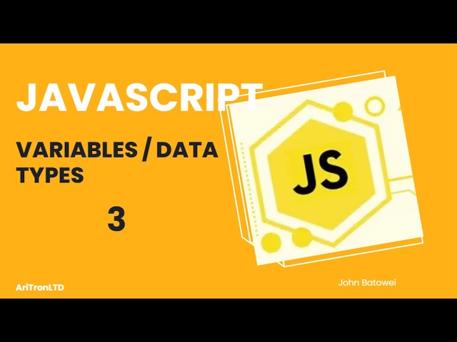 JavaScript Variables & Data Types Explained for Beginners | Part 3