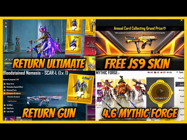 🔥4.6 UPDATE RETURN ULTIMATE l MYTHIC FORGE IN 4.6 UPDATE l FREE JS9 AND CARD COLLECTION IN BGMI