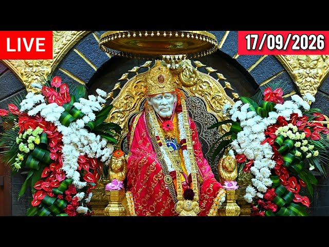 🔴 Shirdi Live Sai Baba Darshan - 17 September 2026 | Live Shirdi Darshan