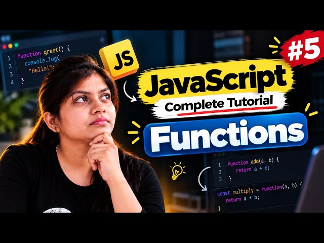 JavaScript Complete Tutorial | Functions 
