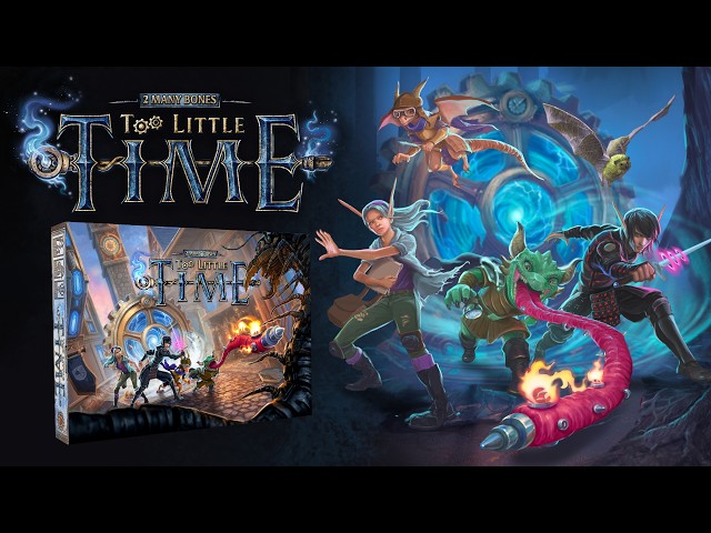 Too Little Time - Official Campaign Trailer