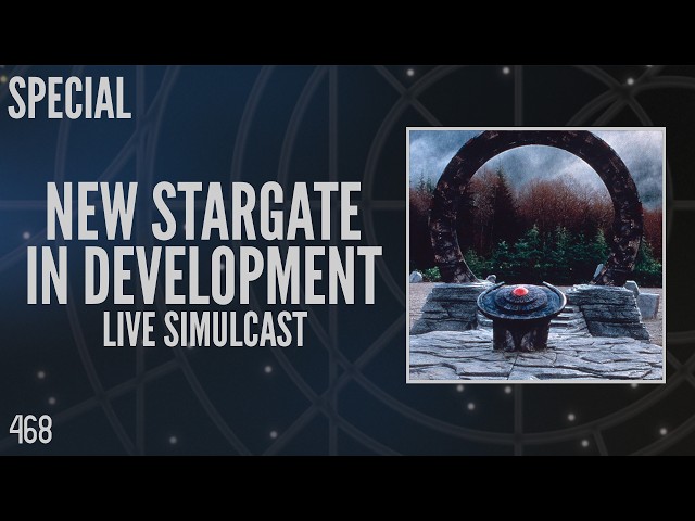 New Stargate In Development (Special) (468)