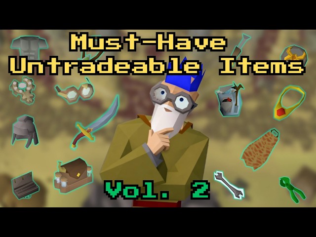 16 More Items You Can't Buy (But Must Have) In OSRS