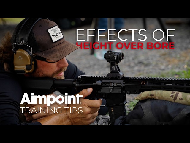 Aimpoint Training Tips: Effects Of Height Over Bore.