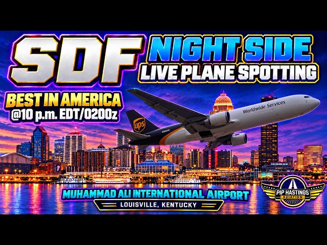 🔴 EXCLUSIVE NIGHT SIDE ACTION AT UPS WORLDPORT LIVE | PLANESPOTTING IN LOUISVILLE | CARGO MANIA LIVE