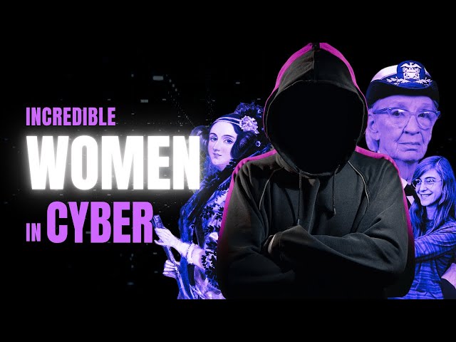 The Women Who Shaped Cybersecurity