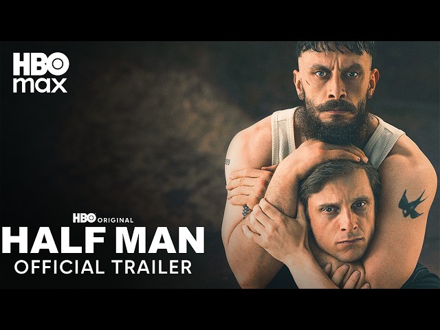 Half Man | Official Trailer | HBO Max