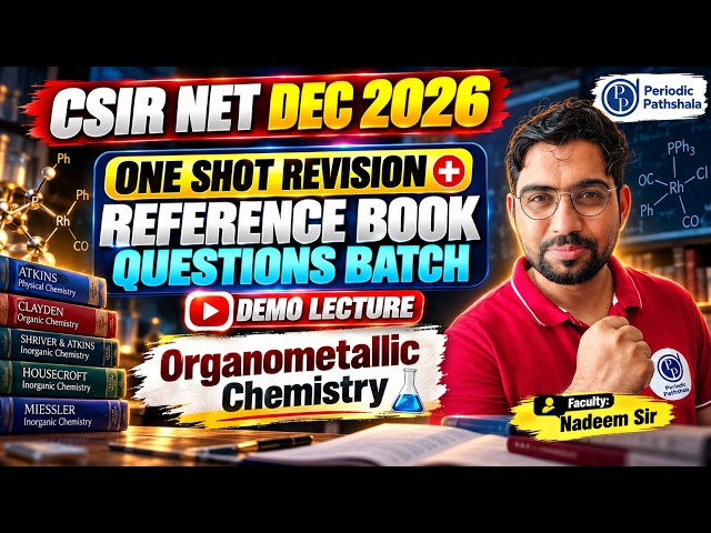 Organometallic Chemistry | CSIR NET DEC 2026 | Reference Book Questions | Nadeem sir