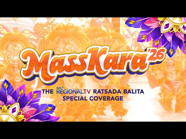 MassKara Festival 2026 - GMA Regional TV Ratsada Balita Special Coverage | GMA News