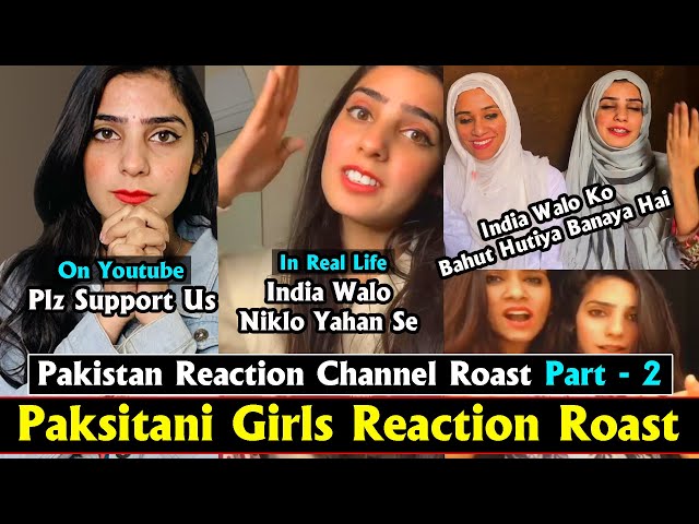 Pakistan Reaction Channel Roast Part - 2 | Pakistani Girls Fake Reaction Roast | Twibro Official