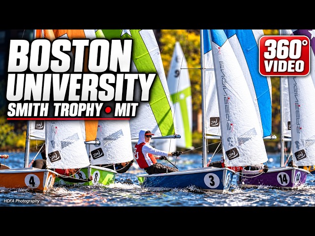 Boston University Sailing at the Smith Trophy | 360° Racing at MIT