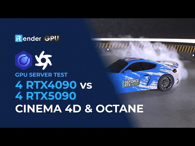 4x RTX 5090 vs 4x RTX 4090 Benchmark: Cinema 4D + Octane Render Speed Test | iRender Render Farm