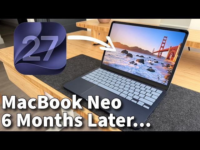 MacBook Neo 6 Month Review! Incredible with MacOS Golden Gate!