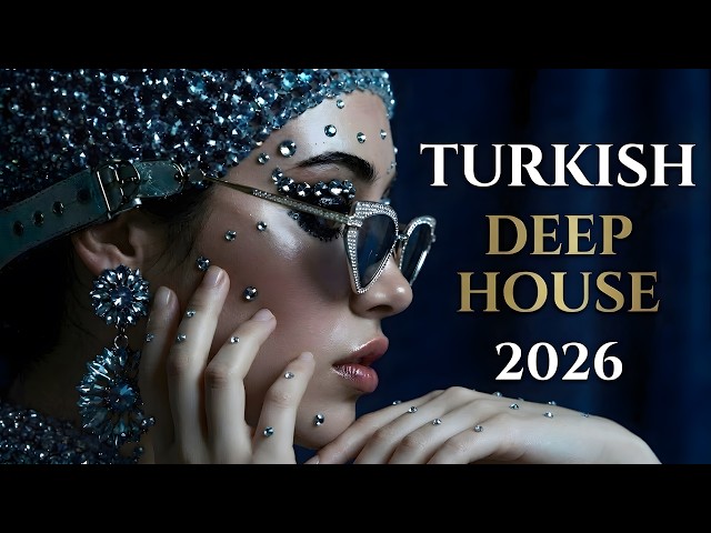 Turkish Deep House 2026 Remix#deephouse #remix #music #türkçedeephouse #dj #afrohouse #2026