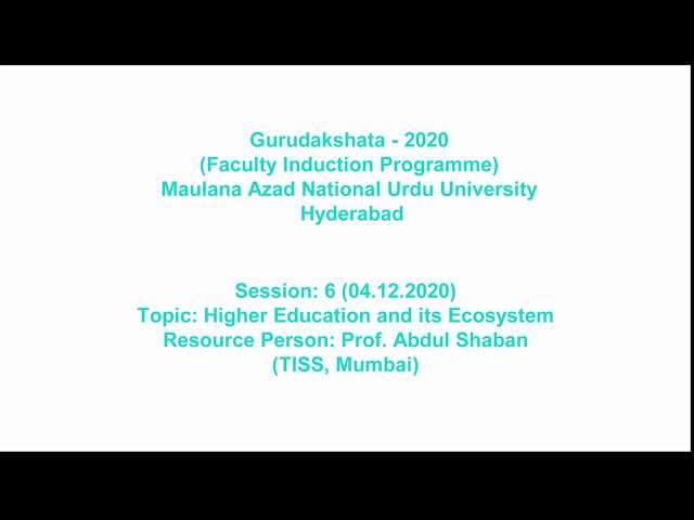 Higher Education & Its Ecosystem | Prof. Abdul Shaban | Gurudakshata-2020 | FIP