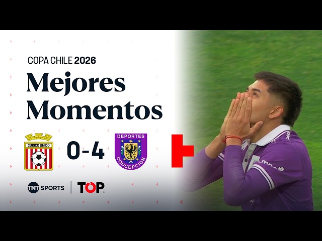 TOP Highlights | ⚪🔴 Curicó Unido 0-4 🟣⚪ Deportes Concepción | 2026 Copa Chile - Round of 16 First...