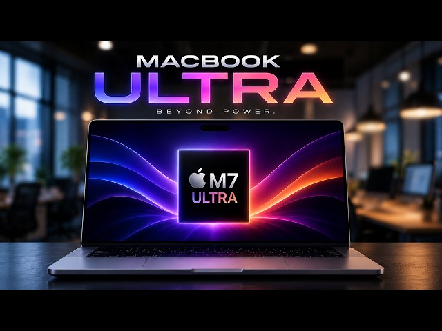 M7 MacBook ULTRA - Your DREAM Mac is Coming!