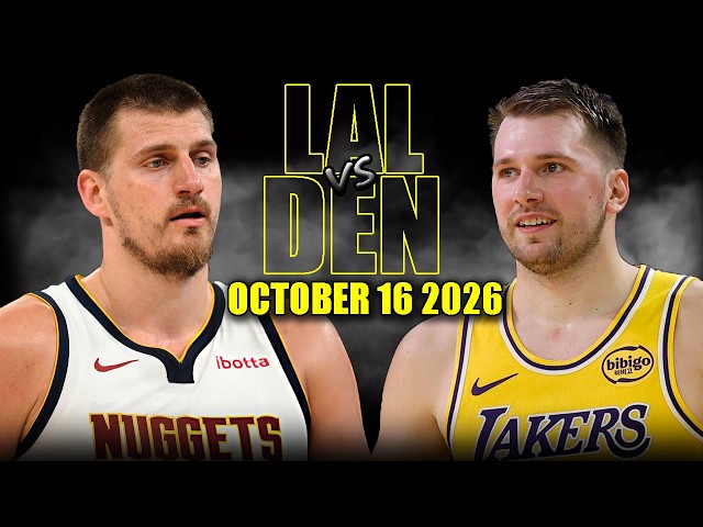 Los Angeles Lakers vs Denver Nuggets Full Game Highlights - October 16, 2026 | NBA Preseason