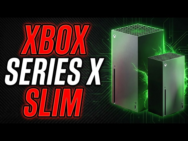 Xbox Series X Slim | Smaller, Cheaper and More Powerful